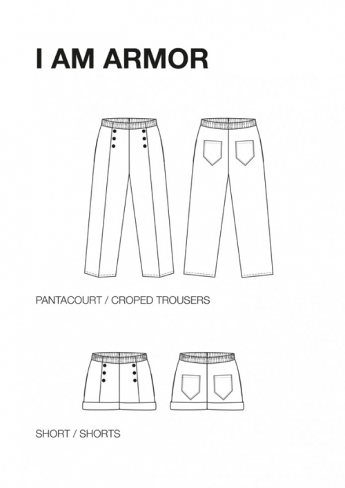 I AM Paper Sewing Pattern Armor Trousers & Shorts