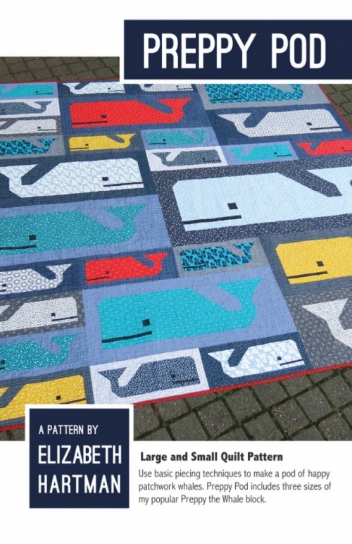 Elizabeth Hartman Quilting Pattern Preppy the Whale Quilt