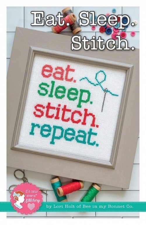 Lori Holt Cross Stitch Pattern Eat Sleep Stitch