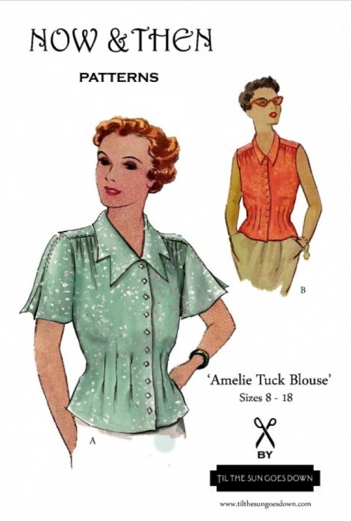 Now and Then Patterns Paper Sewing Pattern The Amelie Tuck Blouse