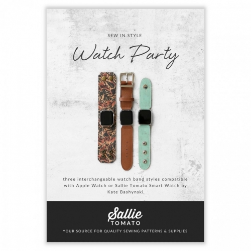 Sallie Tomato Paper Sewing Pattern Watch Party Interchangeable Watch Band